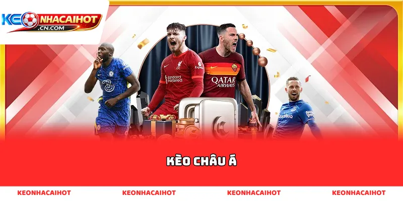 Kèo Châu Á